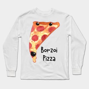 borzoi pizza Long Sleeve T-Shirt
